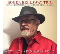 Kellaway, Roger -Trio- - New Jazz Standards Vol.3