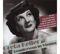 Keller,G. - Greta Keller-Rendezvous in Vienna [Import]