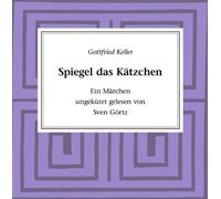 Keller,Gottfried - Spiegel das Katzchen