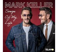 Keller,Mark - Songs of My Life [Import]