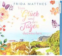 Kellner,Stephanie - Vom Glück und Den Tagen Dazwischen