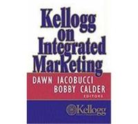 Kellogg on Integrated Marketing
