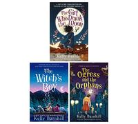 Kelly Barnhill Coffret de collection de 3 livres (La fille qui buvait la lune, Le garçon sorcier et L'Ogresse et les orphelins)