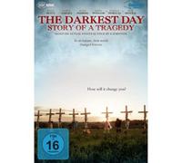 KELLY BLATZ/DARYL SABARA/+ - THE DARKEST DAY-STORY OF A TRAGEDY DVD NEUF
