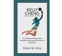 KELLY CHENG: The Sand Between the Storms: In a Game of Pressure and Precision, She Found Her Power in the Chaos