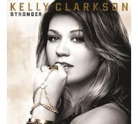 Kelly Clarkson - Stronger [Import]