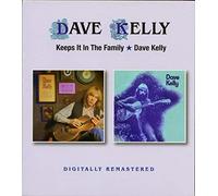 Dave Kelly – Keeps It in the Family – CD – Import (Royaume‑Uni)