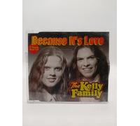 Kelly Family,the - Because It's Love