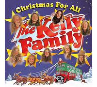 Kelly Family,the - Christmas for All