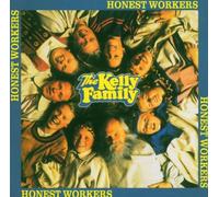 Kelly Family, the - Honest Workers (Cds200)