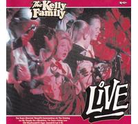 Kelly Family,the - Kelly Family-Live