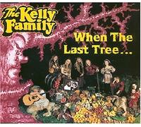 Kelly Family,the - The Last Tree