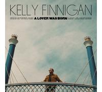 Kelly Finnigan - A Lover Was Born [Vinyl Lp]