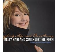 Kelly Harland - Long Ago and Far Away, Kelly Harland Sings [Import]