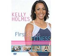 Kelly Holmes - First Steps To Fitness G