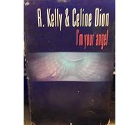 Kelly - I'm Your Angel