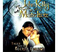 Kelly,J. - Tales from The Secret Forest [Import]