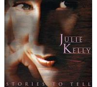 Juice Kelly - Stories to Tell