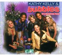 Kelly,Kathy+Bubbles - It's Christmas Time [Import]