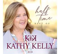 Kelly,Kathy - Half Time-Best of