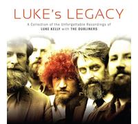 Kelly, Luke & the Dubliners - Luke's Legacy [Import]