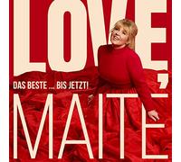 Kelly, Maite – Love, Maite: das Beste... Bis Jetzt! – Édition Deluxe