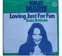 Kelly Marie - Loving Just For Fun [Vinyl Single 7'']