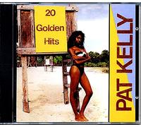 Kelly, Pat - 20 Golden Hits