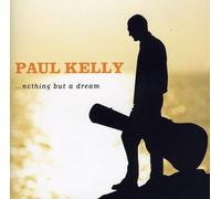 Kelly Paul - Nothing But a Dream [Import]
