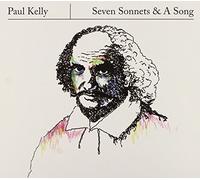 Paul Kelly – Seven Sonnets & A Song – CD (Import)