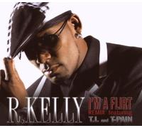 Kelly, R., Featuring T.I. & T- - I'm a Flirt/Basic [Import]