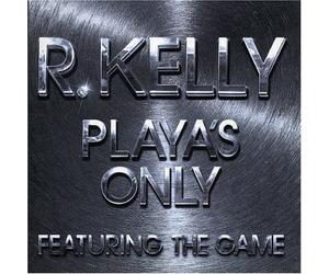 Kelly, R. - Playa's Only [Import]