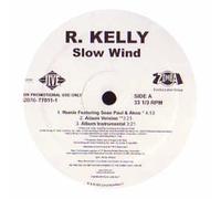Kelly, R - Slow Wind Remix