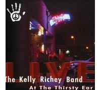 Kelly Richey Band - Live at The Tirsty Ear