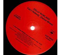 Kelly Rowland - Can't Nobody (Dance Mixes) - Kelly Rowland 12"