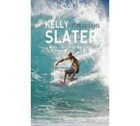 Pipe Dreams Kelly Slater (Auteur)