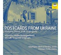 Kelly, Stewart - Postcard from Ukraine Vol. 3: Folk Dialogues