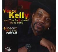 Kelly, Vance - Nobody Has the Power