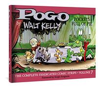 Kelly, Walt - Pogo The Complete Syndicated Comic Strips: Pockets Full of Pie