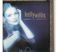 Kelly Willis - What I Deserve [Import]