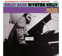 Kelly,Wynton Trio - Kelly Blue [Import]