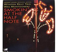 Kelly,Wynton Trio & Montgomery,Wes - Smokin' at The Half Note [Import]