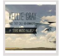 Kellye Gray - Et ils nous appellent des cow-boys