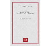 Kelsen et Hart La norme et la conduite - Emmanuel Picavet - Puf - broché - Essai