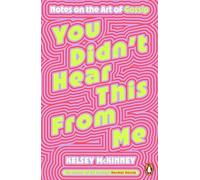 Kelsey McKinney You Didn't Hear This From Me (Poche)