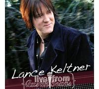 Lance Keltner - Live from Austin, Texas [Import]