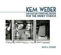 Kem Weber: Mid-Century Furniture Designs for the Disney Studios