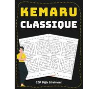 Kemaru Classique - 320 Défis Cérébraux: Entraînement Mental Progressif pour Adultes