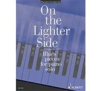 On The Lighter Side: Blues Pieces / Recueil