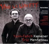 KEMENER,YANN-FANCH / MENNETEAU,ERIC - Long Live Liberty